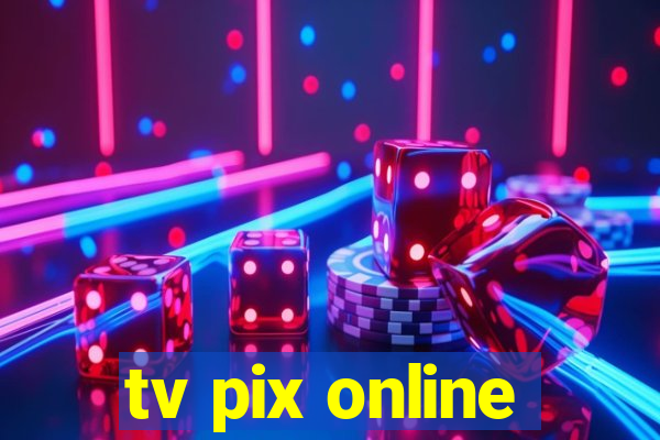 tv pix online